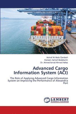 bokomslag Advanced Cargo Information System (ACI)