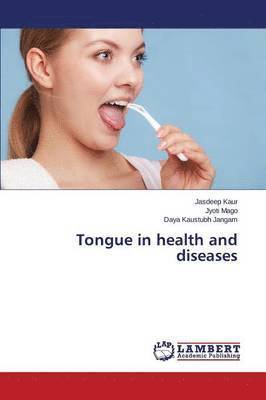 bokomslag Tongue in health and diseases