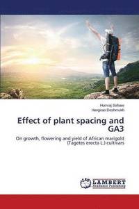 bokomslag Effect of plant spacing and GA3