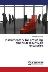 bokomslag Instrumentary for providing financial security of enterprise