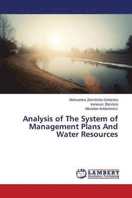 Analysis of The System of Management Plans And Water Resources 1