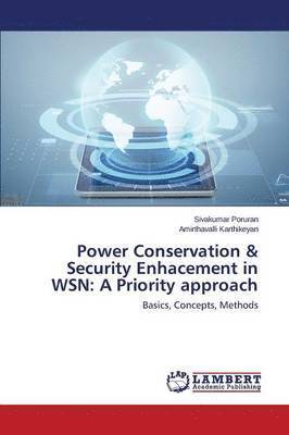 Power Conservation & Security Enhacement in WSN 1