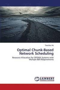 bokomslag Optimal Chunk-Based Network Scheduling