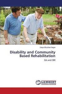 bokomslag Disability and Community Based Rehabilitation