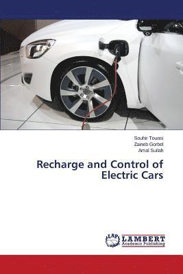 Recharge and Control of Electric Cars 1