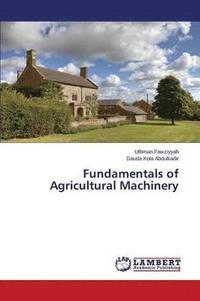 bokomslag Fundamentals of Agricultural Machinery