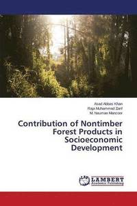 bokomslag Contribution of Nontimber Forest Products in Socioeconomic Development