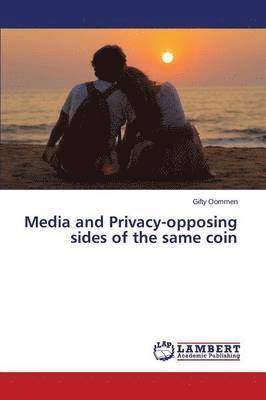 Media and Privacy-opposing sides of the same coin 1