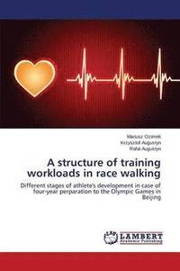 bokomslag A structure of training workloads in race walking