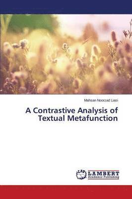 A Contrastive Analysis of Textual Metafunction 1