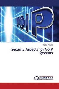 bokomslag Security Aspects for VoIP Systems