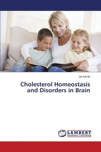 bokomslag Cholesterol Homeostasis and Disorders in Brain