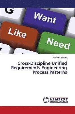 bokomslag Cross-Discipline Unified Requirements Engineering Process Patterns