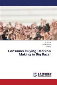 bokomslag Consumer Buying Decision Making in Big Bazar