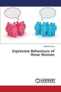 bokomslag Expressive Behaviours of Hmar Women