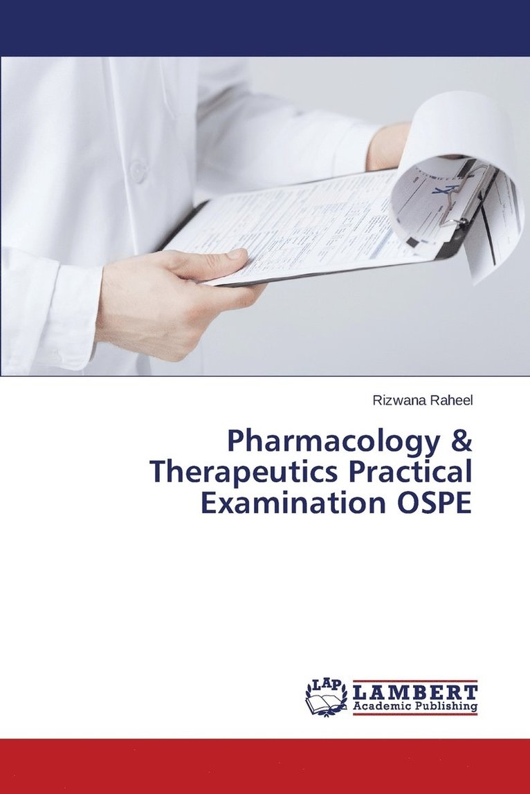 Pharmacology & Therapeutics Practical Examination OSPE 1