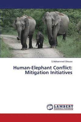 Human-Elephant Conflict 1