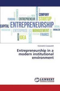 bokomslag Entrepreneurship in a modern institutional environment