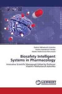 bokomslag Biosafety Intelligent Systems in Pharmacology