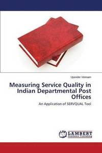 bokomslag Measuring Service Quality in Indian Departmental Post Offices