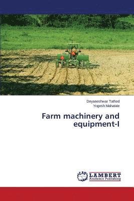 bokomslag Farm machinery and equipment-I