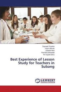 bokomslag Best Experience of Lesson Study for Teachers in Subang