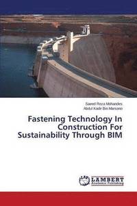 bokomslag Fastening Technology In Construction For Sustainability Through BIM