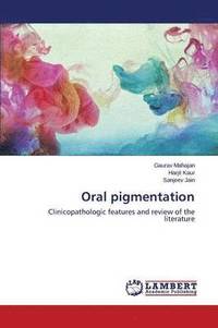 bokomslag Oral pigmentation