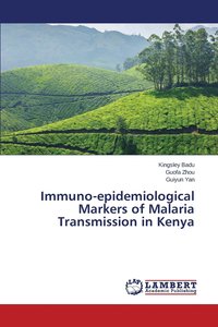 bokomslag Immuno-epidemiological Markers of Malaria Transmission in Kenya