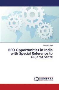 bokomslag BPO Opportunities in India with Special Reference to Gujarat State