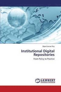 bokomslag Institutional Digital Repositories