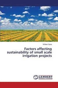 bokomslag Factors affecting sustainability of small scale irrigation projects