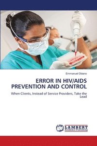 bokomslag Error in HIV/AIDS Prevention and Control