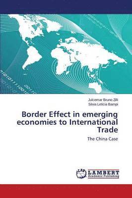 Border Effect in emerging economies to International Trade 1