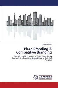 bokomslag Place Branding & Competitive Branding