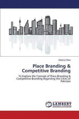 Place Branding & Competitive Branding 1
