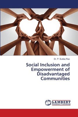 bokomslag Social Inclusion and Empowerment of Disadvantaged Communities