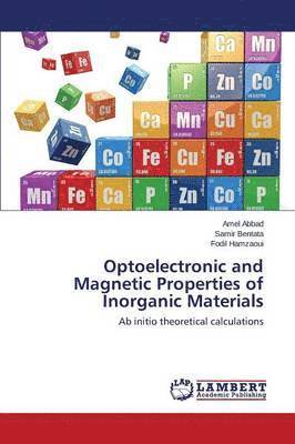 Optoelectronic and Magnetic Properties of Inorganic Materials 1