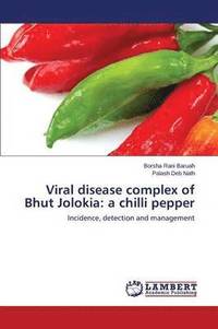 bokomslag Viral disease complex of Bhut Jolokia