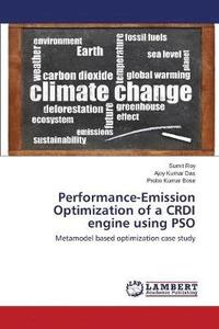 bokomslag Performance-Emission Optimization of a CRDI engine using PSO