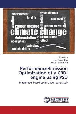 bokomslag Performance-Emission Optimization of a CRDI engine using PSO