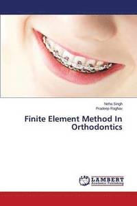 bokomslag Finite Element Method In Orthodontics