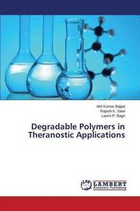 bokomslag Degradable Polymers in Theranostic Applications
