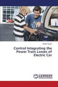 bokomslag Control Integrating the Power Train Losses of Electric Car