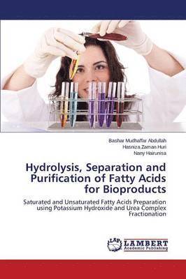 Hydrolysis, Separation and Purification of Fatty Acids for Bioproducts 1