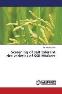 bokomslag Screening of salt tolerant rice varieties of SSR Markers