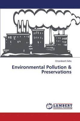 bokomslag Environmental Pollution & Preservations