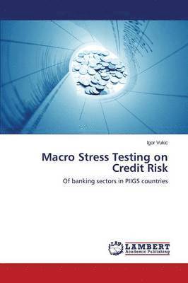 Macro Stress Testing on Credit Risk 1