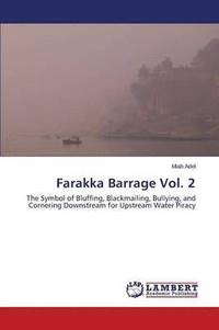 bokomslag Farakka Barrage Vol. 2