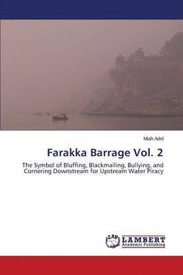Farakka Barrage Vol. 2 1